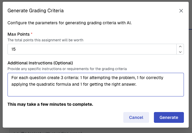 Grading criteria generation modal with 15 max points and custom instructions of 'For each question create 3 criteria: 1 for attempting the problem, 1 for correctly applying the quadratic formula and 1 for getting the right answer.'